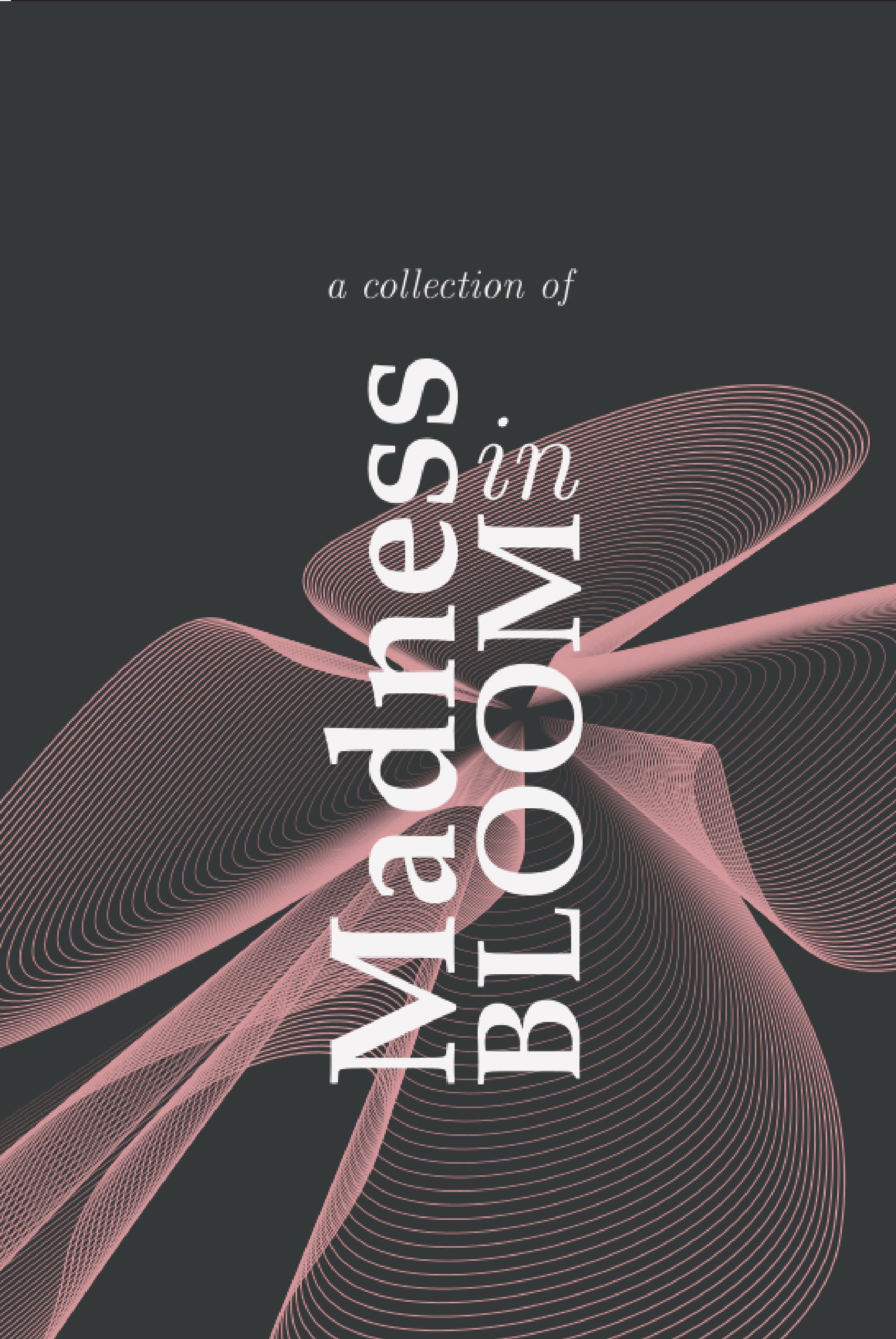 Madness in Bloom (eBook)